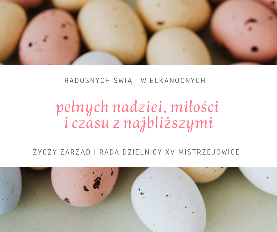 Pięknych Świąt Wielkanocnych!