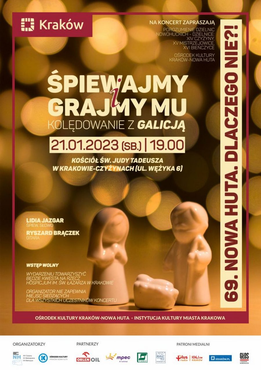 Kolędowanie z Galicją – Koncert „Nowa Huta. Dlaczego nie?!” – styczeń 2023