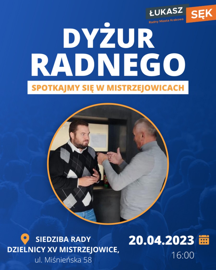 Dyżur Radnego Miasta – kwiecień 2023