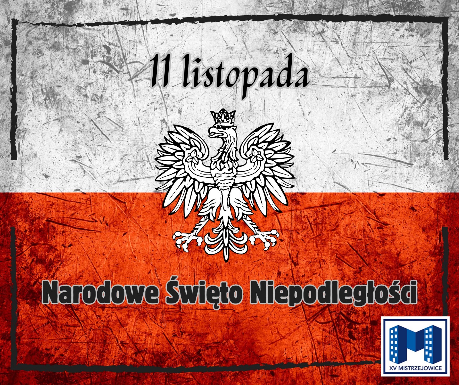 11 Listopada - Święto Niepodległości