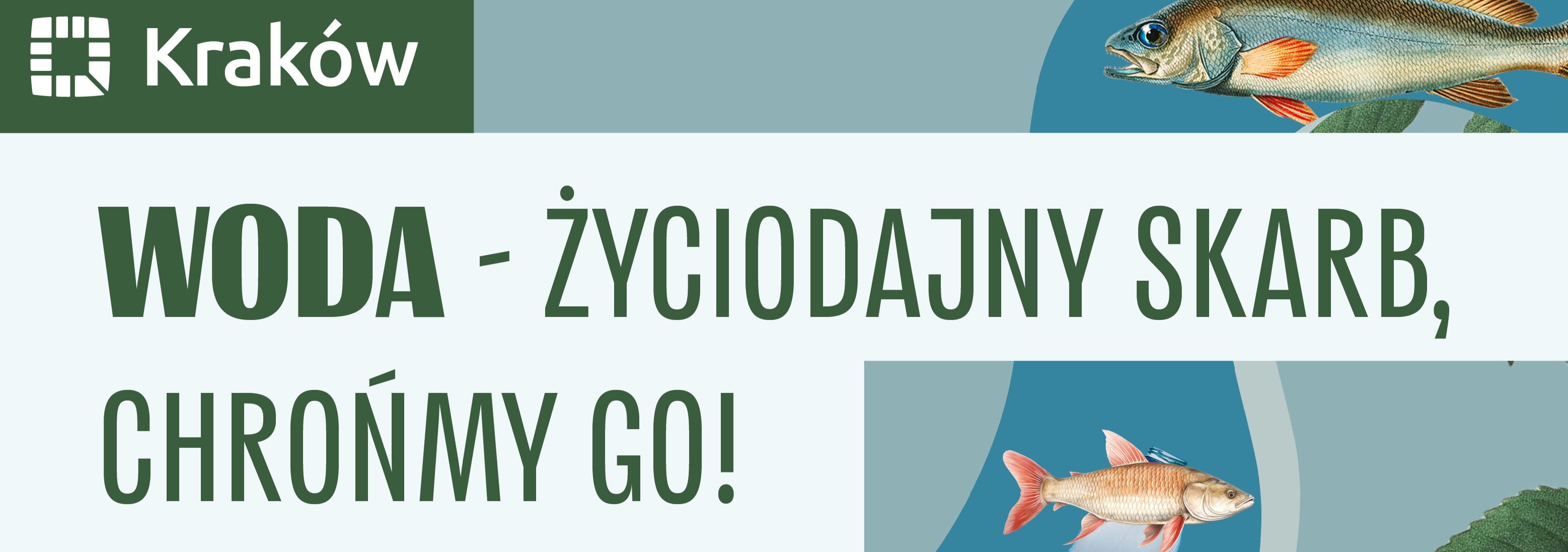 Woda - Życiodajny Skarb, Chrońmy Go!