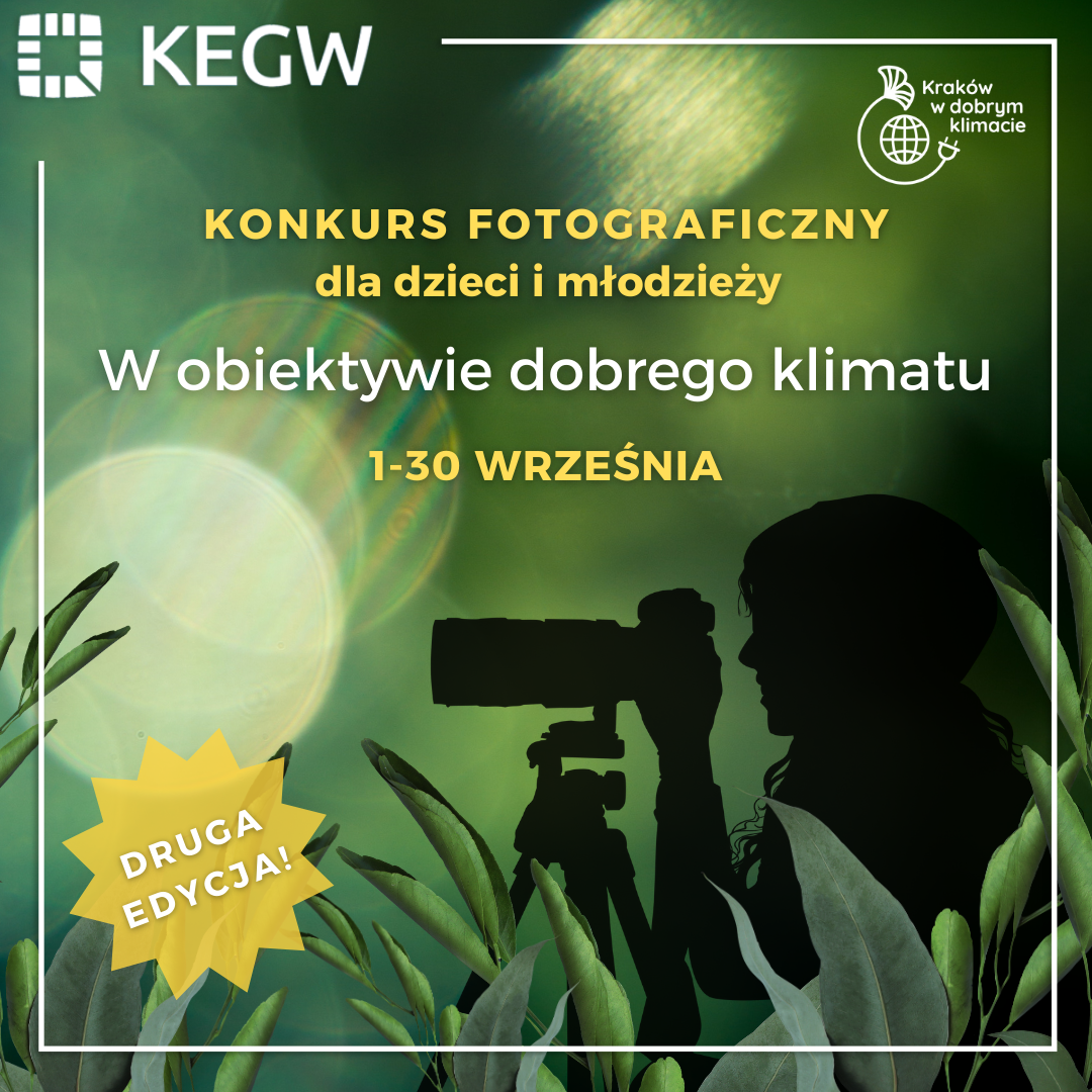 II edycja konkursu „W Obiektywie Dobrego Klimatu” rusza  tuż po wakacjach!