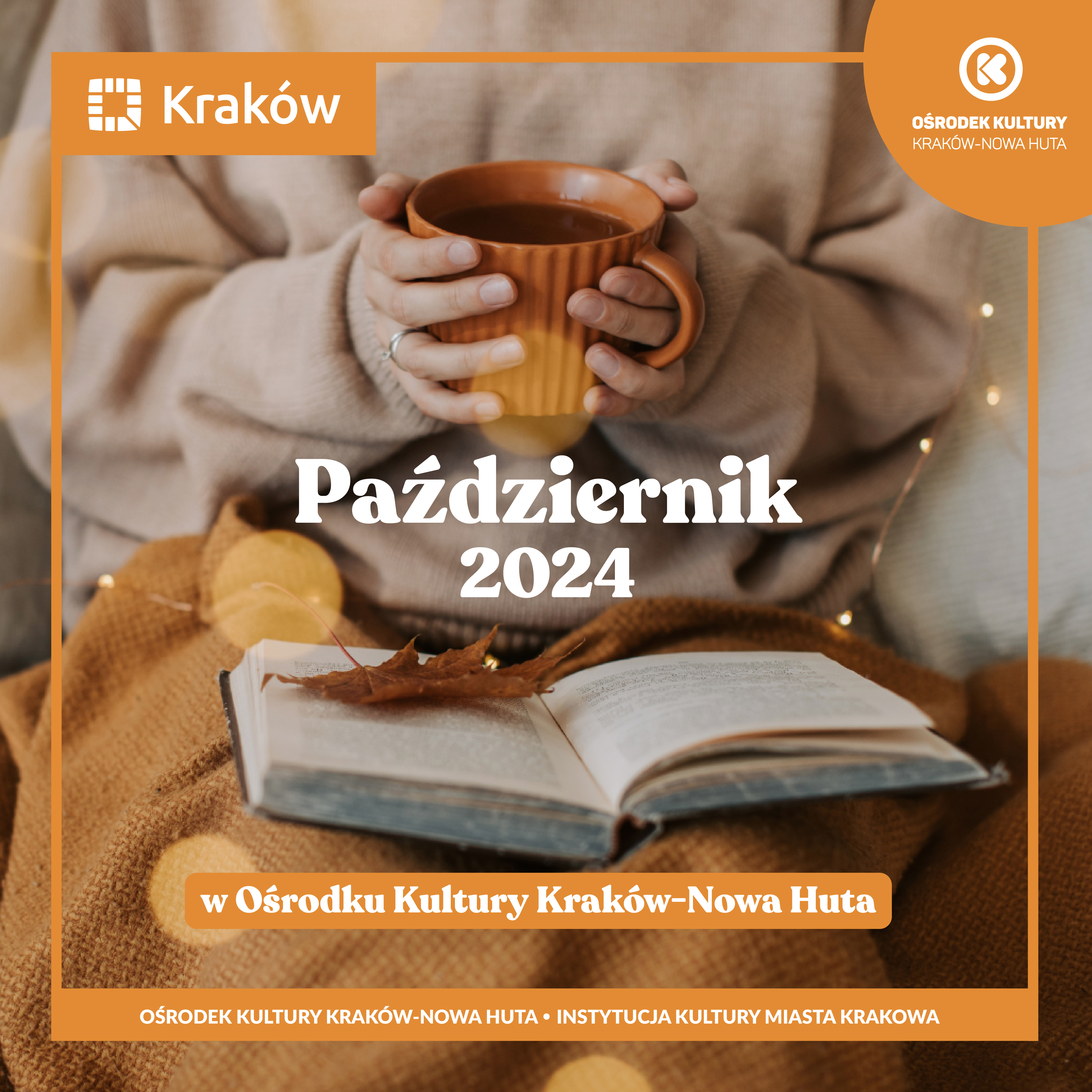 Oferta Klubów Ośrodka Kultury Kraków-Nowa Huta na terenie Dzielnicy XV