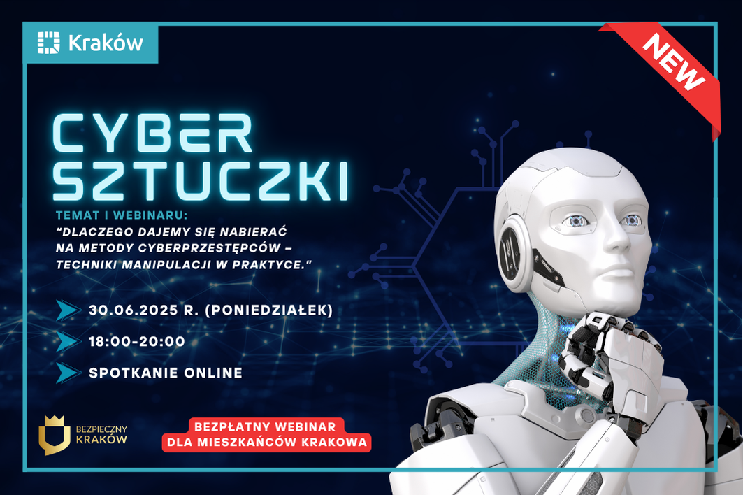 Bezpieczny Kraków - pierwszy bezpłatny webinar z cyklu „CyberSztuczki”