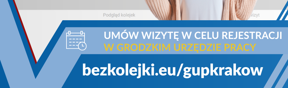 Nowa Usługa Grodzkiego Urzędu Pracy w Krakowie