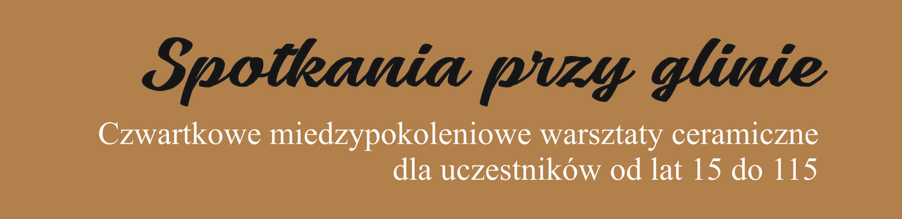 Warsztaty ceramiczne w MDK im. A. Bursy - „Spotkania przy Glinie”