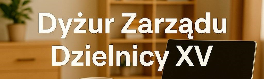 Informacja o zmianie terminu dyżuru