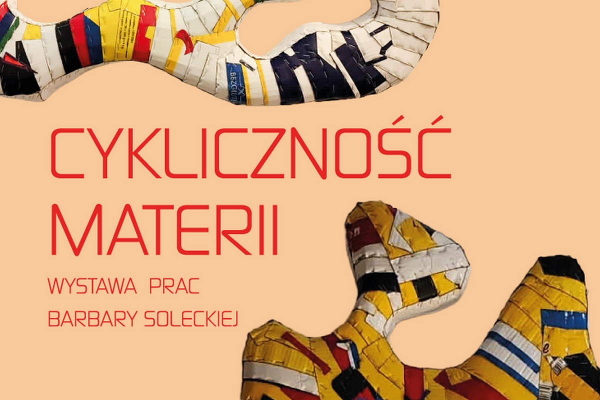 Wycinek plakatu: Cykliczność materii