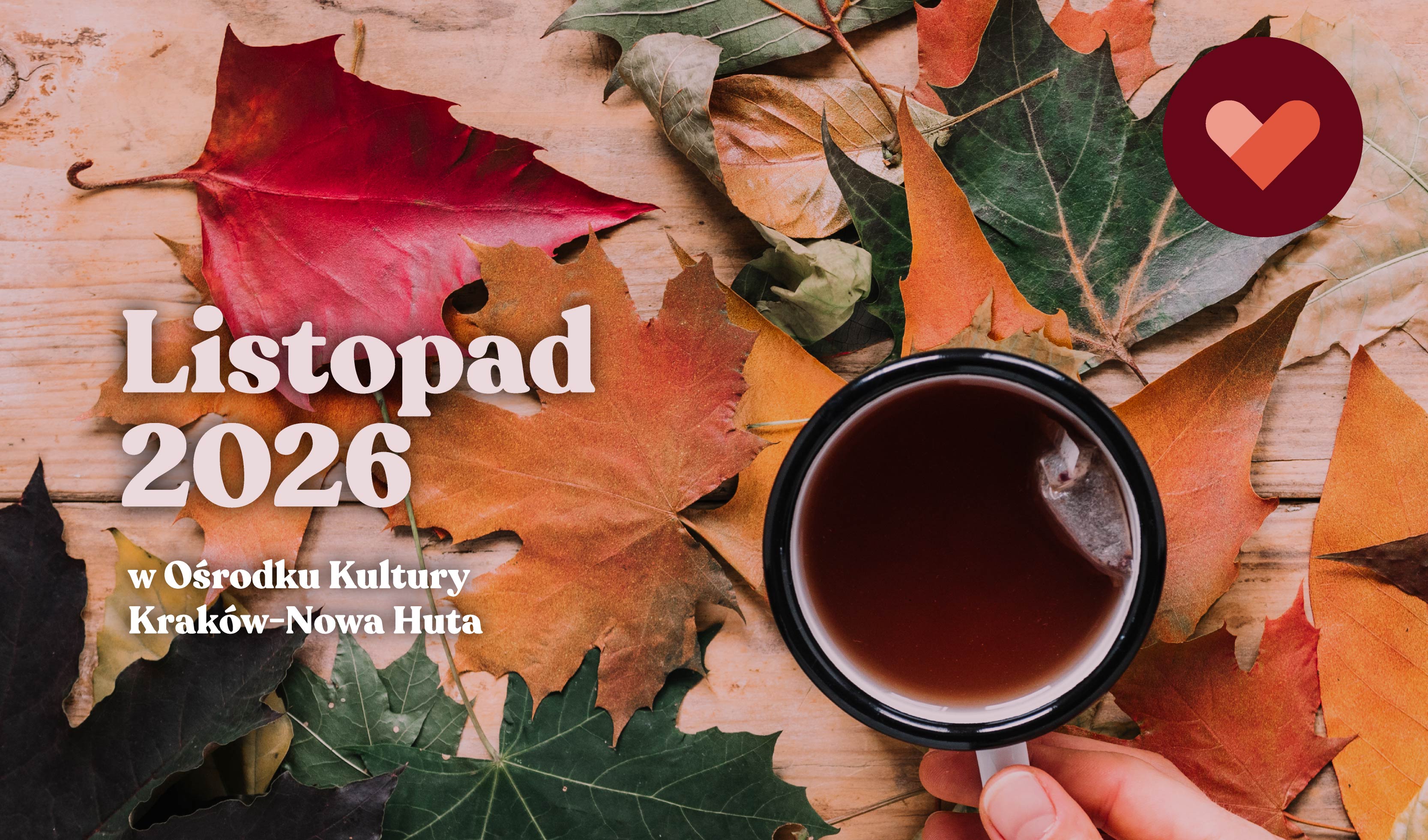 Baner: Oferta Klubów Ośrodka Kultury Kraków-Nowa Huta