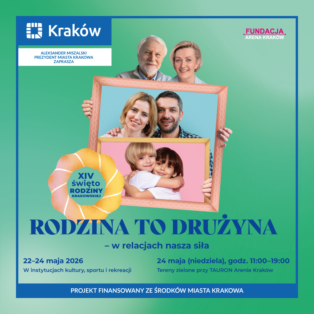 Rodzina to drużyna! Przed nami XIV edycja Święta Rodziny Krakowskiej!